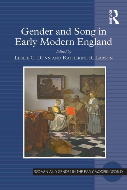 Gender and Song in Early Modern England, EPUB eBook