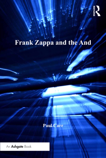Frank Zappa and the And, EPUB eBook