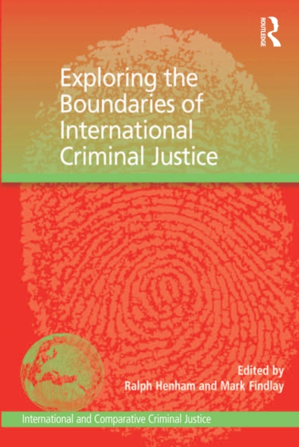 Exploring the Boundaries of International Criminal Justice, EPUB eBook