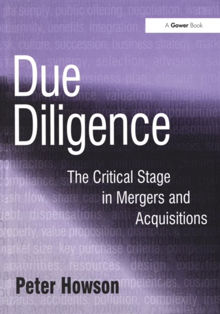 Due Diligence : The Critical Stage in Mergers and Acquisitions, EPUB eBook