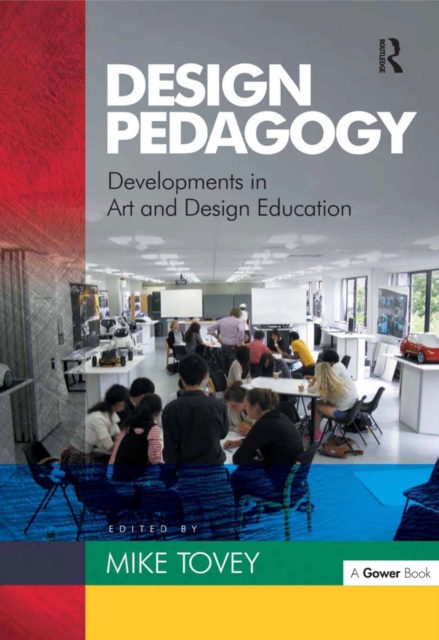 Design Pedagogy : Developments in Art and Design Education, EPUB eBook