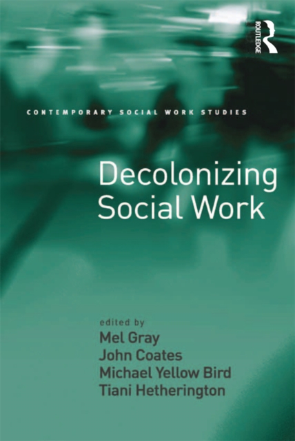 Decolonizing Social Work, EPUB eBook