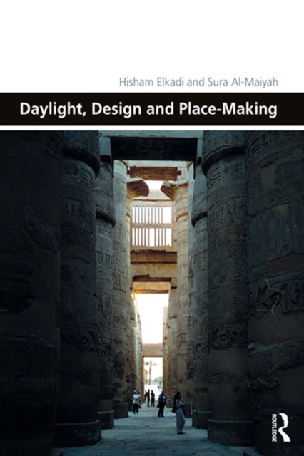 Daylight, Design and Place-Making, PDF eBook