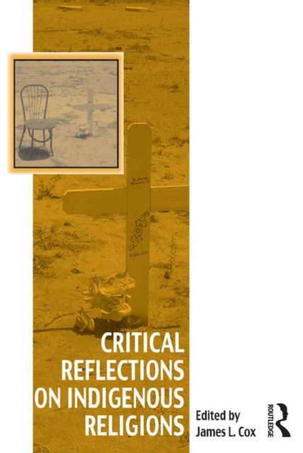 Critical Reflections on Indigenous Religions, EPUB eBook