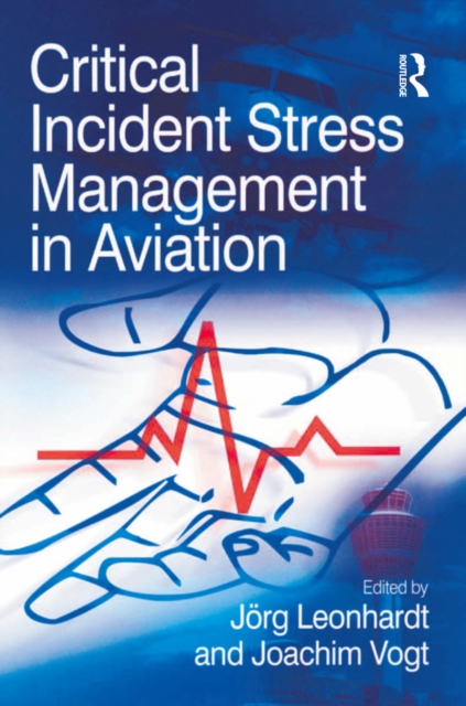 Critical Incident Stress Management in Aviation, EPUB eBook