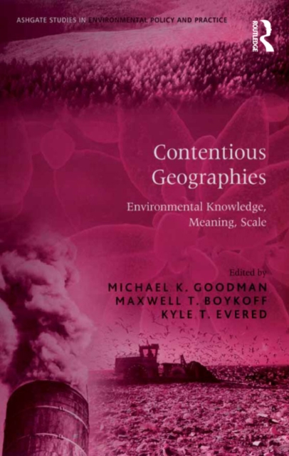 Contentious Geographies : Environmental Knowledge, Meaning, Scale, PDF eBook