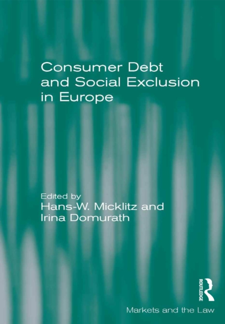 Consumer Debt and Social Exclusion in Europe, EPUB eBook
