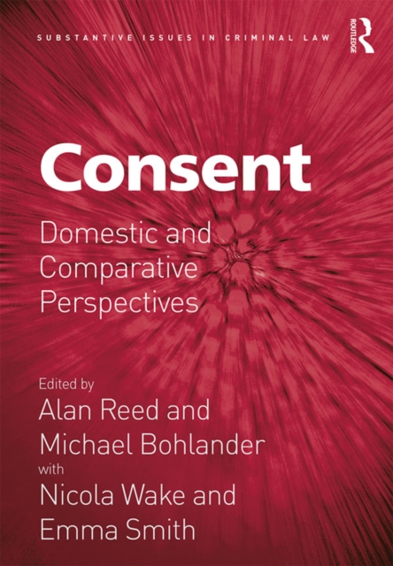 Consent : Domestic and Comparative Perspectives, PDF eBook