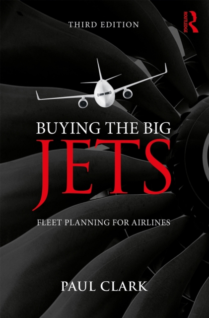 Buying the Big Jets : Fleet Planning for Airlines, EPUB eBook