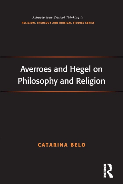 Averroes and Hegel on Philosophy and Religion, EPUB eBook