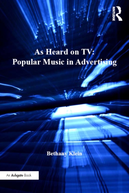 As Heard on TV: Popular Music in Advertising, EPUB eBook