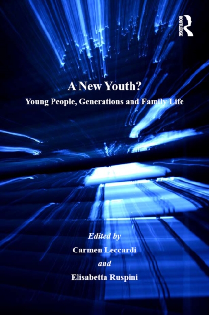A New Youth? : Young People, Generations and Family Life, EPUB eBook