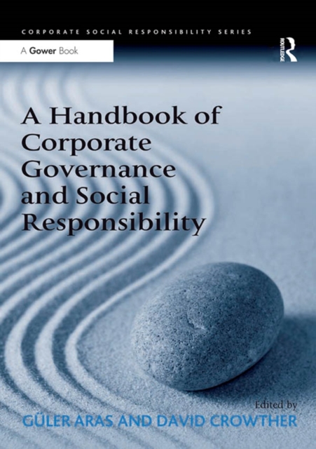 A Handbook of Corporate Governance and Social Responsibility, PDF eBook