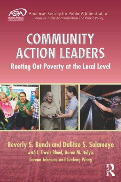 Community Action Leaders : Rooting Out Poverty at the Local Level, EPUB eBook