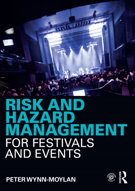 Risk and Hazard Management for Festivals and Events, EPUB eBook