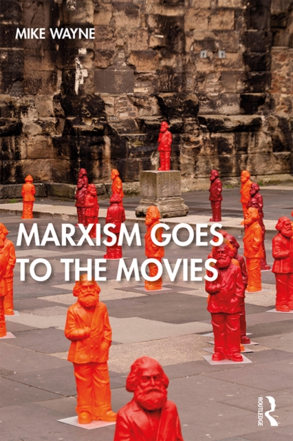Marxism Goes to the Movies, PDF eBook