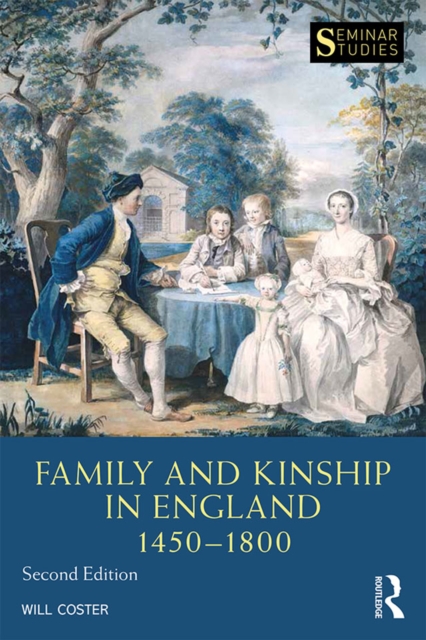 Family and Kinship in England 1450-1800, PDF eBook