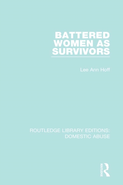 Battered Women as Survivors, PDF eBook