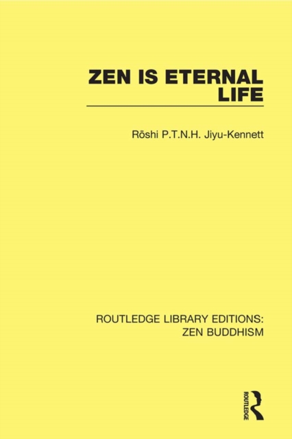 Zen is Eternal Life, EPUB eBook