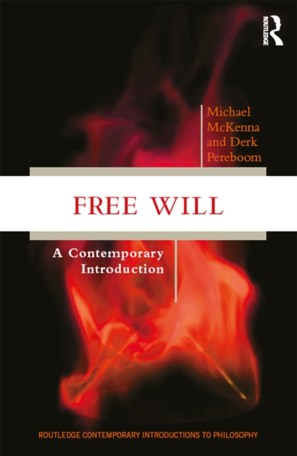 Free Will : A Contemporary Introduction, PDF eBook