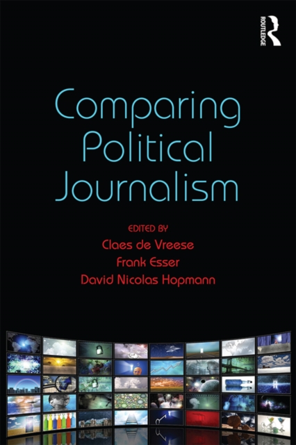 Comparing Political Journalism, EPUB eBook