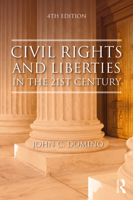 Civil Rights and Liberties in the 21st Century, EPUB eBook