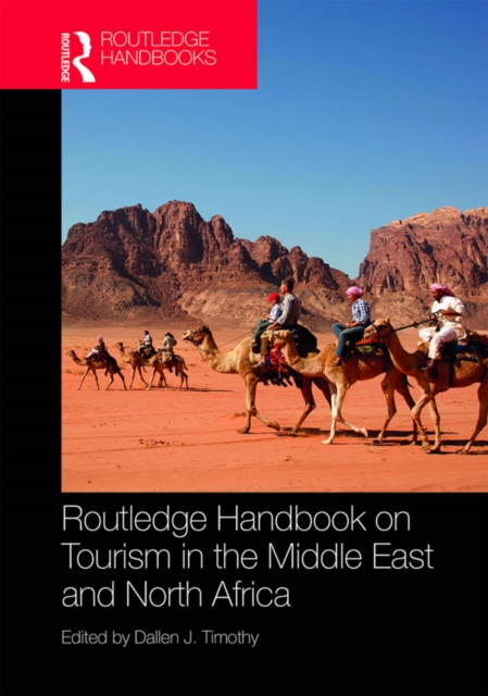 Routledge Handbook on Tourism in the Middle East and North Africa, PDF eBook