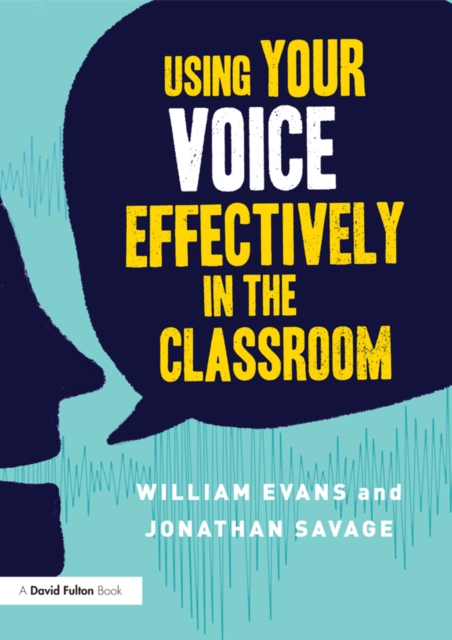 Using Your Voice Effectively in the Classroom, PDF eBook