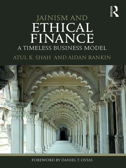 Jainism and Ethical Finance : A Timeless Business Model, EPUB eBook
