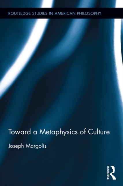 Toward a Metaphysics of Culture, EPUB eBook