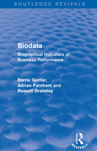 Biodata (Routledge Revivals) : Biographical Indicators of Business Performance, EPUB eBook