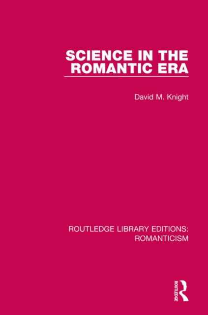 Science in the Romantic Era, PDF eBook