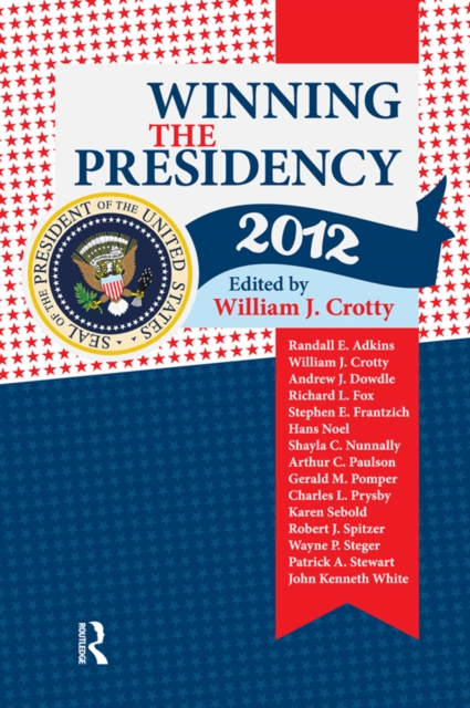 Winning the Presidency 2012, EPUB eBook