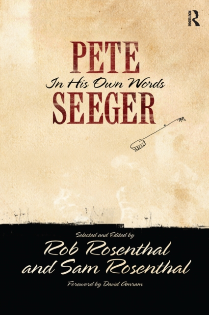 Pete Seeger in His Own Words, PDF eBook