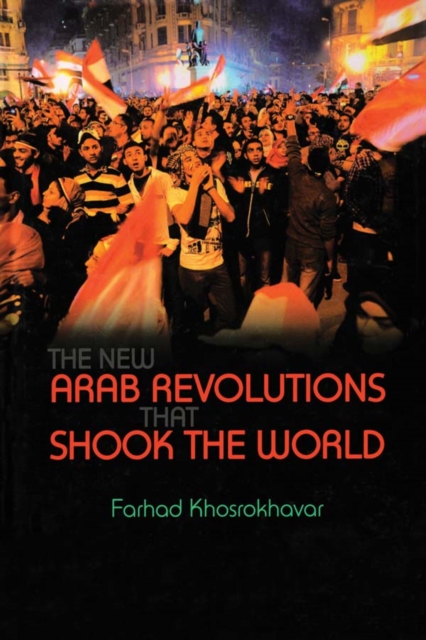 New Arab Revolutions That Shook the World, EPUB eBook