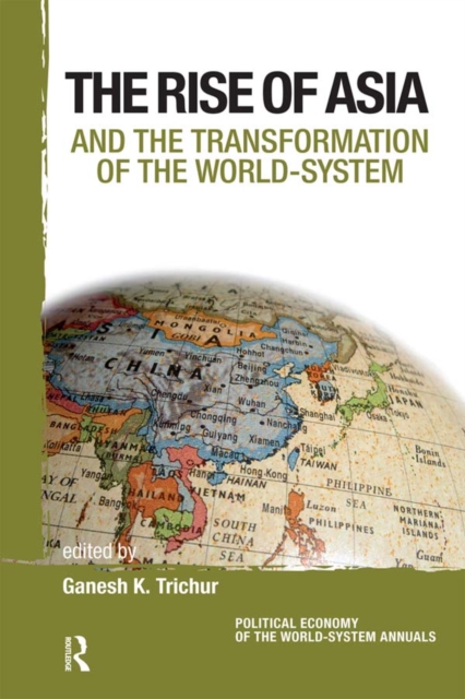 Asia and the Transformation of the World-System, EPUB eBook