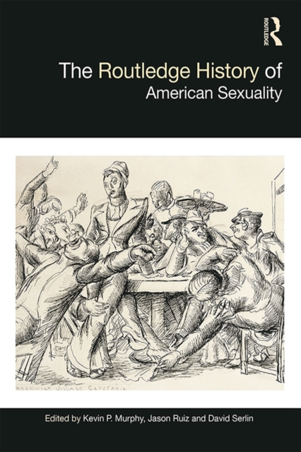The Routledge History of American Sexuality, EPUB eBook