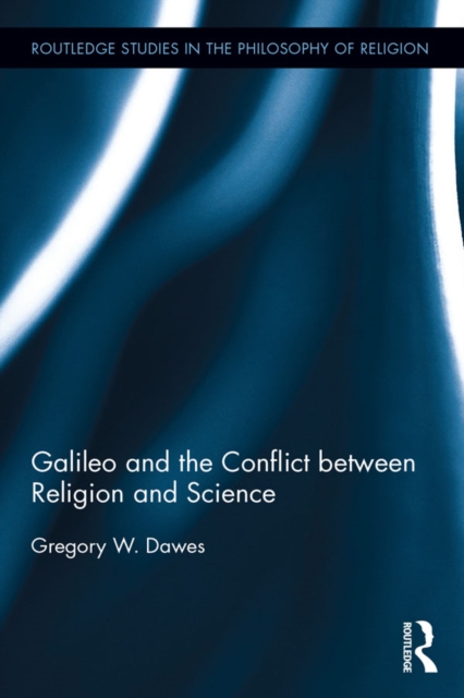 Galileo and the Conflict between Religion and Science, PDF eBook