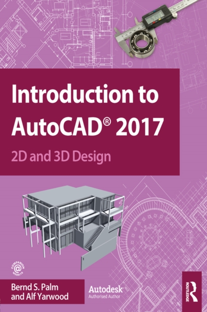 Introduction to AutoCAD 2017 : 2D and 3D Design, EPUB eBook
