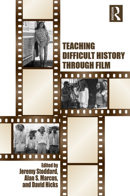 Teaching Difficult History through Film, EPUB eBook