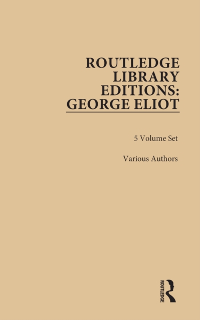 Routledge Library Editions: George Eliot, PDF eBook