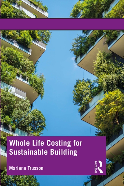 Whole Life Costing for Sustainable Building, PDF eBook