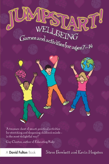 Jumpstart! Wellbeing : Games and activities for ages 7-14, EPUB eBook