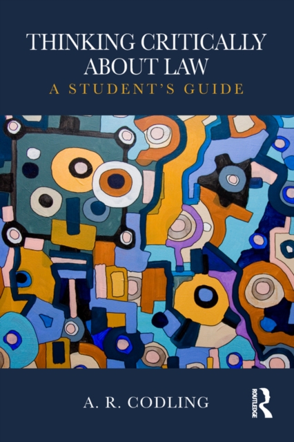 Thinking Critically About Law : A Student's Guide, EPUB eBook