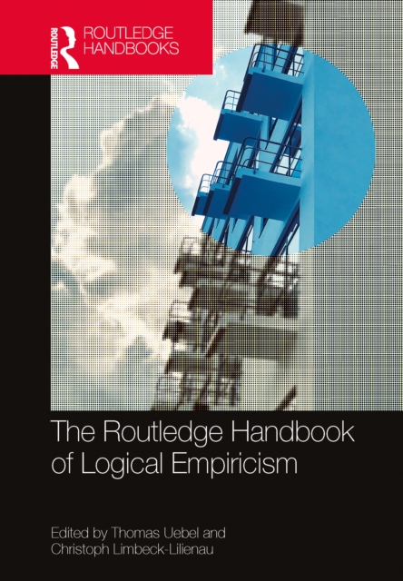 The Routledge Handbook of Logical Empiricism, EPUB eBook