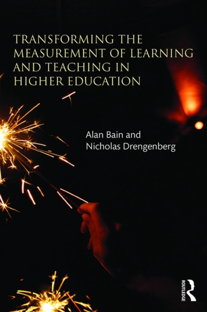 Transforming the Measurement of Learning and Teaching in Higher Education, PDF eBook