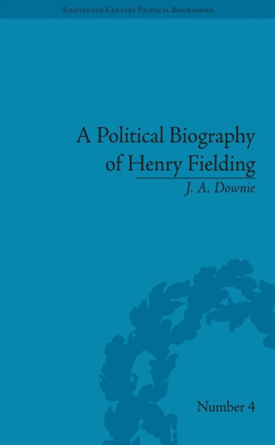 A Political Biography of Henry Fielding, PDF eBook