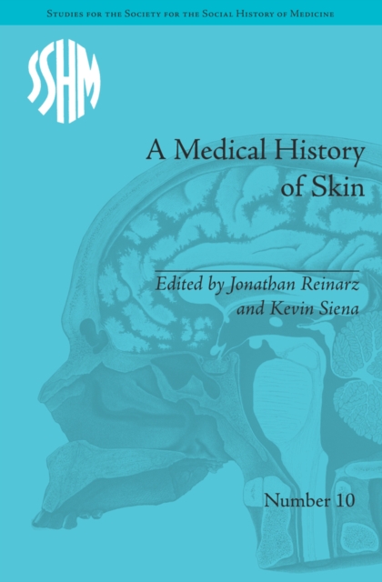 A Medical History of Skin : Scratching the Surface, PDF eBook