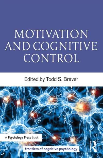 Motivation and Cognitive Control, PDF eBook