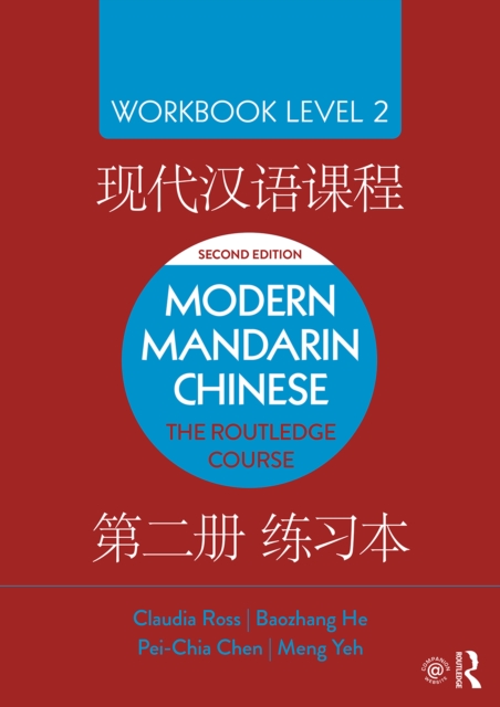 Modern Mandarin Chinese : The Routledge Course Workbook Level 2, PDF eBook